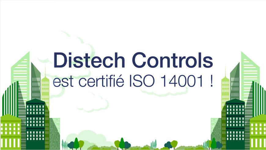 Distech Controls obtient la certification ISO 14001 en Europe
